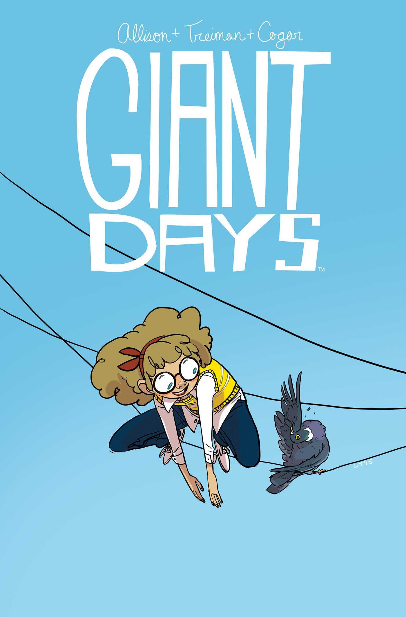 Giant Days Volume 3 (GIANT DAYS TP, Band 3)