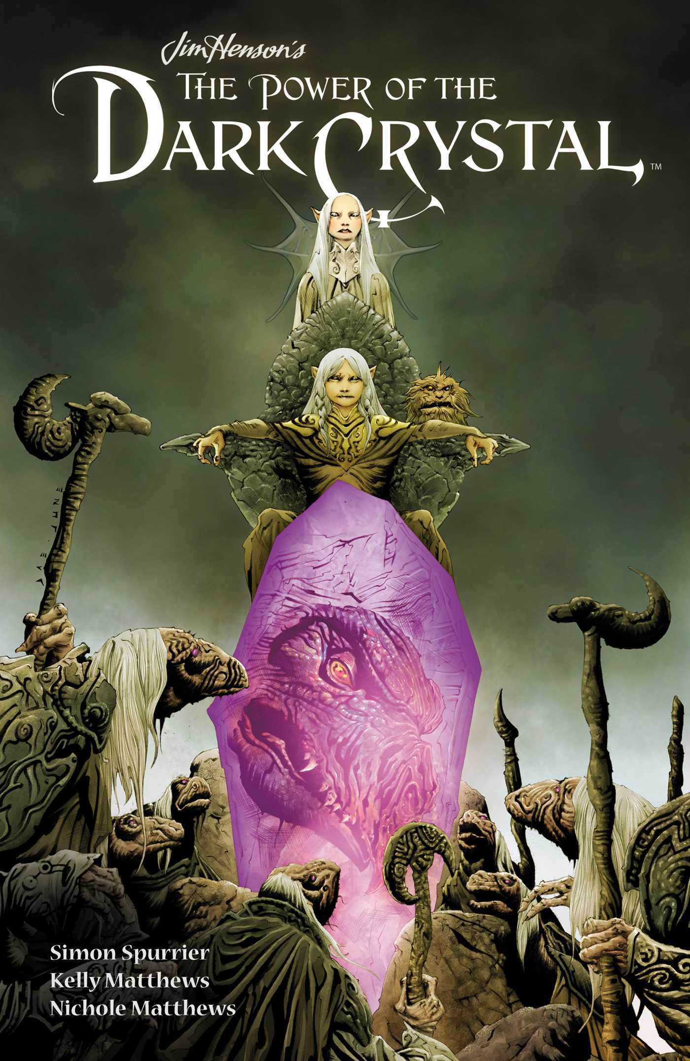 Jim Henson's The Power of the Dark Crystal Volume 1 (JIM HENSON POWER OF DARK CRYSTAL HC, Band 1)