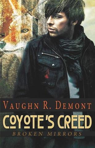 Coyote's Creed (Broken Mirrors)