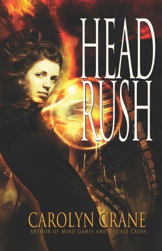Head Rush (Disillusionist Trilogy)