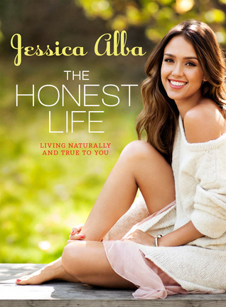 The Honest Life: Living Naturally and True to You