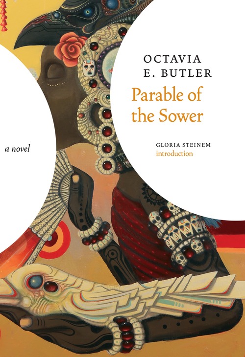 Parable of the Sower: A Novel (Earthseed, 1)