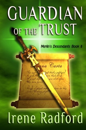 Guardian of the Trust: Merlin's Descendants #2