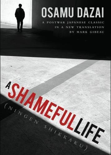 Shameful Life: (Ningen Shikkaku)