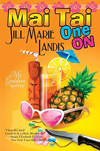 Mai Tai One On (The Tiki Goddess Mystery Series, Band 1)