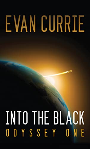 Into the Black (Odyssey One, 1, Band 1)
