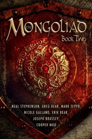 The Mongoliad (The Mongoliad Cycle, Band 2)