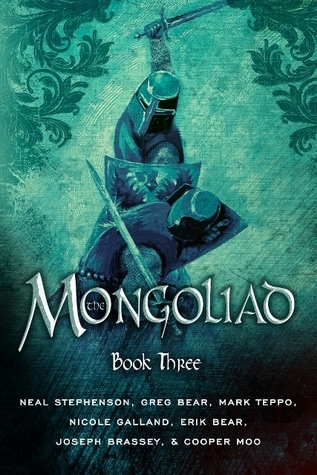 The Mongoliad (The Mongoliad Cycle, Band 3)
