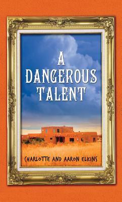 A Dangerous Talent (An Alix London Mystery, 1, Band 1)