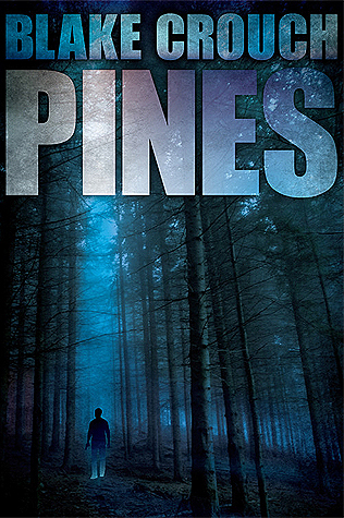 Pines (Wayward Pines, Band 1)