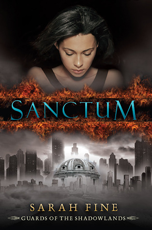 Sanctum (Guards of the Shadowlands, Band 1)