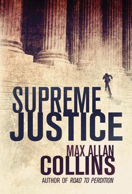 Supreme Justice (Reeder and Rogers Thriller)