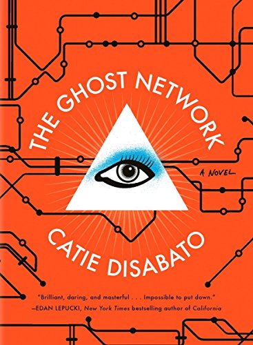 The Ghost Network: A Novel
