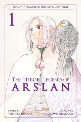 The Heroic Legend of Arslan 1 (Heroic Legend of Arslan, The, Band 1)