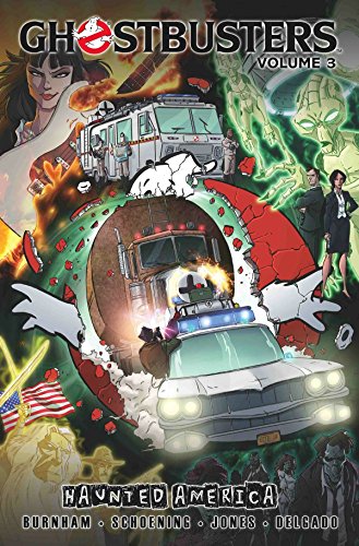 Ghostbusters Volume 3: Haunted America (Ongoing (2012-2014), Band 3)