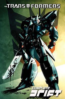Transformers: Complete Drift: The Complete Drift