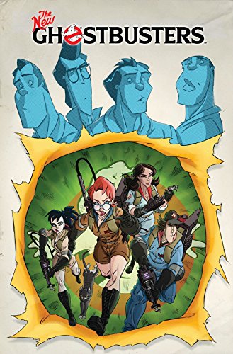 Ghostbusters Volume 5: The New Ghostbusters (Ongoing (2012-2014), Band 5)
