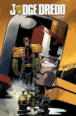 Judge Dredd Volume 3 (Judge Dredd City Limits, Band 3)