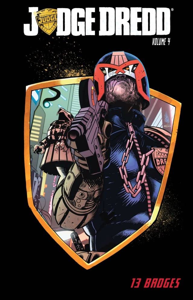 Judge Dredd Volume 4 (Judge Dredd City Limits, Band 4)