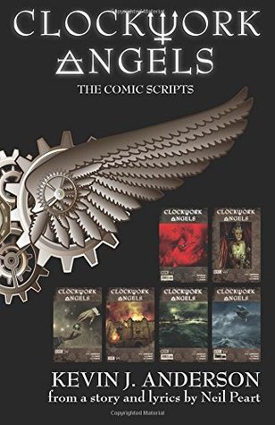 Clockwork Angels: The Comic Scripts