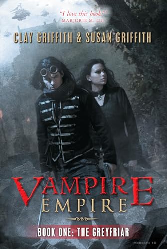 The Greyfriar: Volume 1 (Vampire Empire, Band 1)