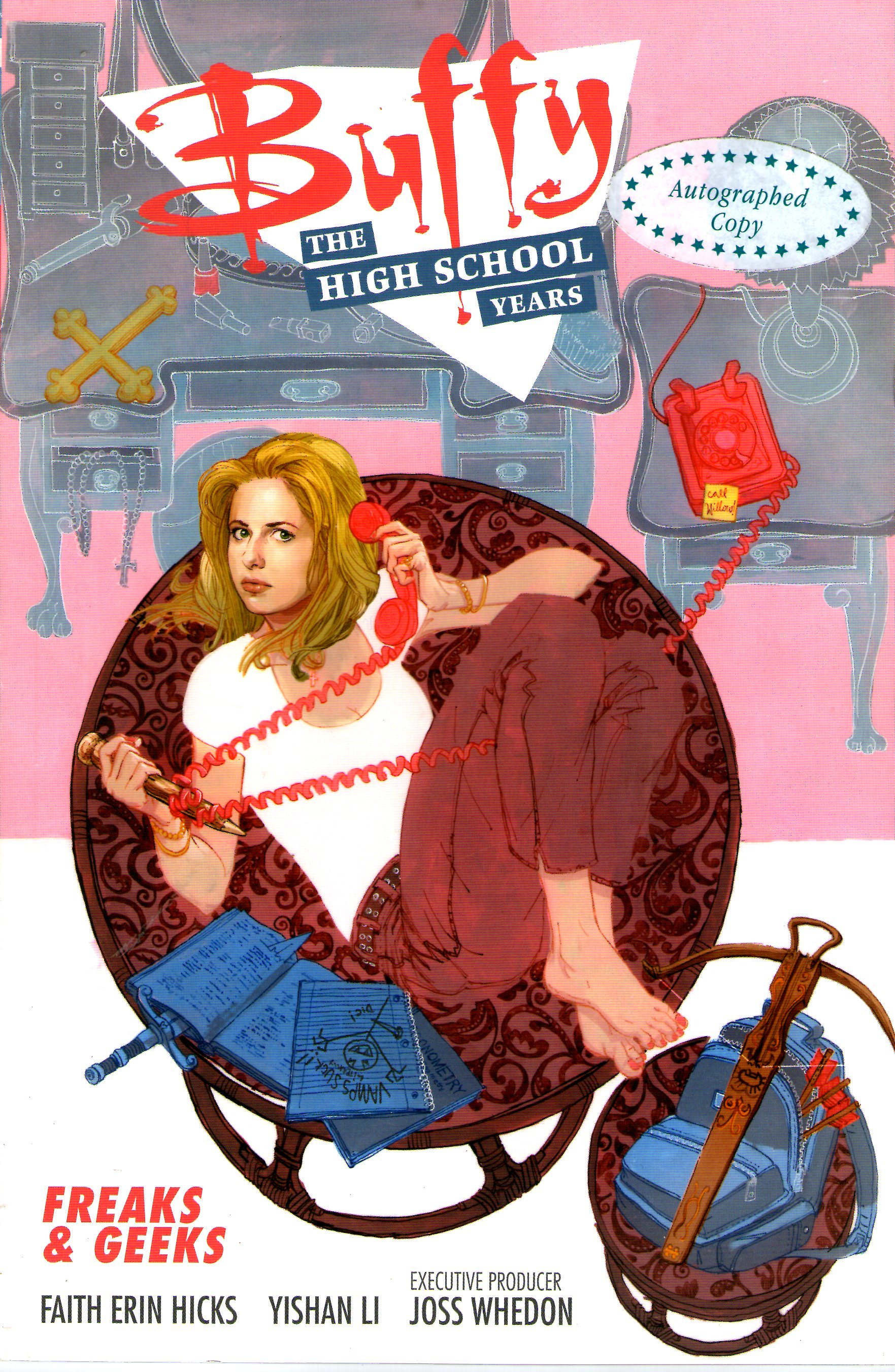 Buffy: The High School Years- Freaks & Geeks