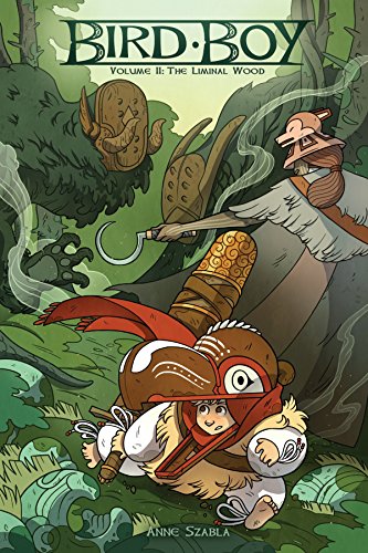 Bird Boy Volume 2: The Liminal Wood