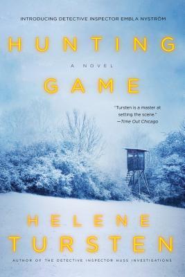 Hunting Game (An Embla Nyström Investigation, Band 1)