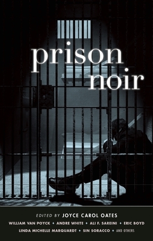 Prison Noir (Akashic Noir)