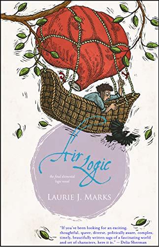 Air Logic: a novel (Elemental Logic, 4, Band 4)