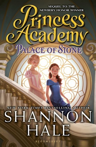 Palace of Stone (Princess Academy, 2, Band 2)