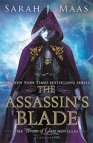 The Assassin's Blade: The Throne of Glass Novellas