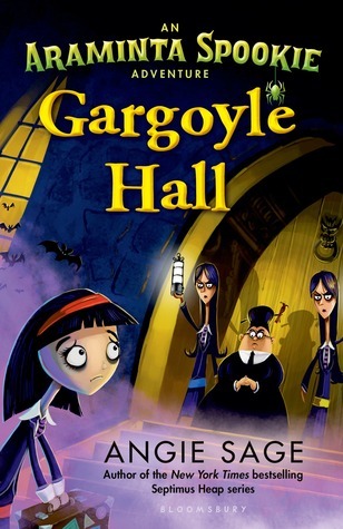 Gargoyle Hall (Araminta Spookie Adventure)