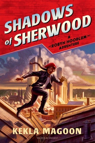 Shadows of Sherwood (Robyn Hoodlum, 1)