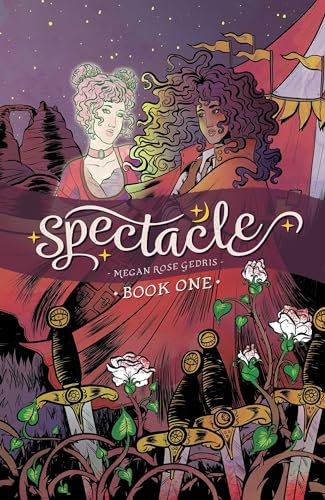 Spectacle, Book One: Volume 1 (SPECTACLE GN, Band 1)