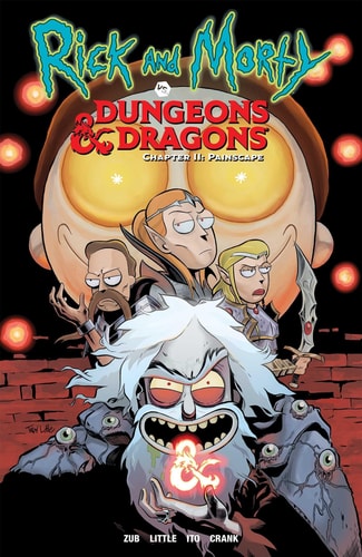 Rick and Morty vs. Dungeons & Dragons, Vol. 2: Painscape (RICK AND MORTY VS D & D TP, Band 2)