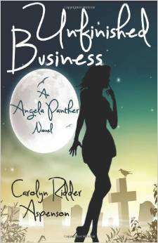 Unfinished Business (An Angela Panther Mystery, Band 1)