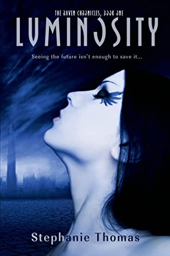 Luminosity (The Raven Chronicles)