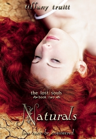 Naturals (Lost Souls, 2, Band 2)
