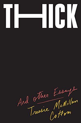Thick: And Other Essays