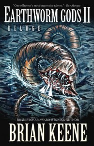 Earthworm Gods II: Deluge