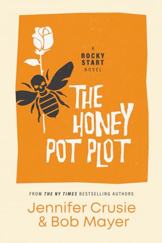 The Honey Pot Plot (Rocky Start, Band 3)