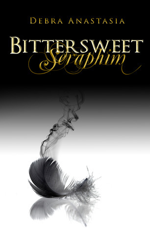Bittersweet Seraphim (The Seraphim Series, Band 2)