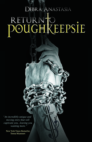Return to Poughkeepsie (The Poughkeepsie Brotherhood Series, Band 2)