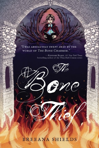 The Bone Thief (Bone Charmer)