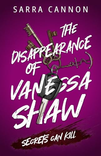 The Disappearance of Vanessa Shaw: A Young Adult Psychological Thriller