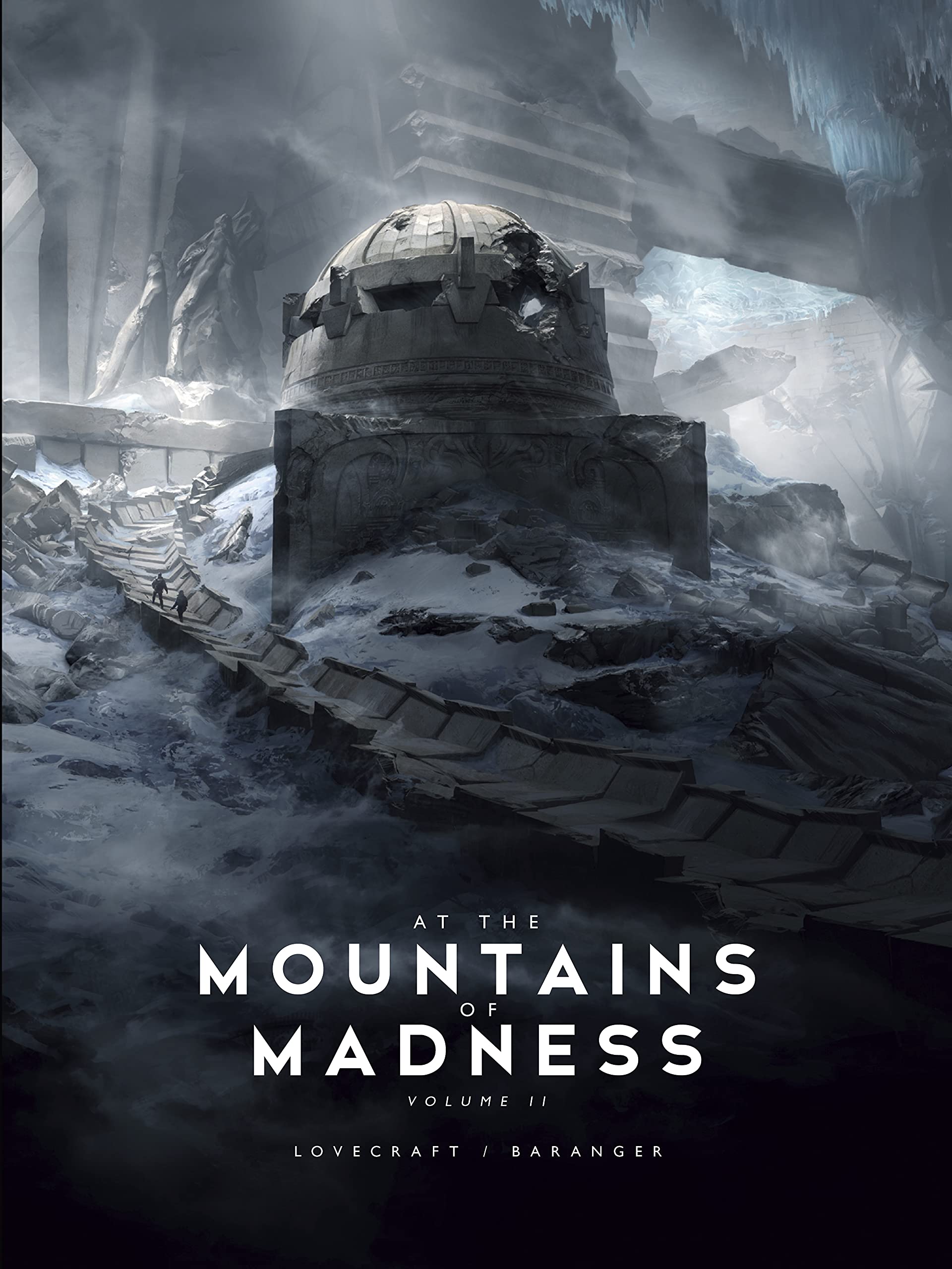 At the Mountains of Madness Vol. 2: Lovecraft / Baranger