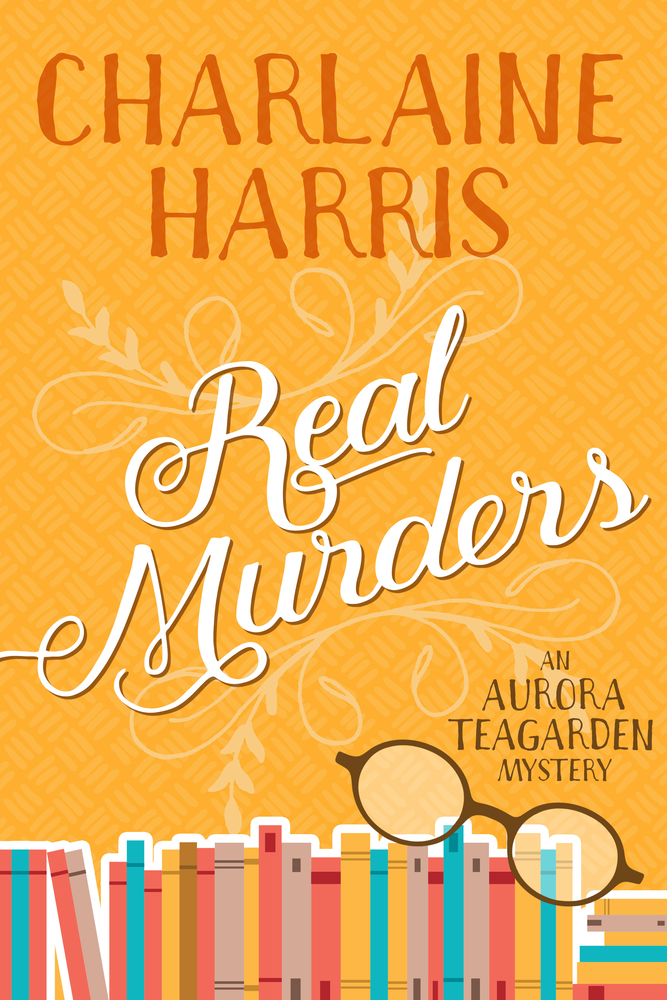 Real Murders: An Aurora Teagarden Mystery (Aurora Teagarden Mysteries)