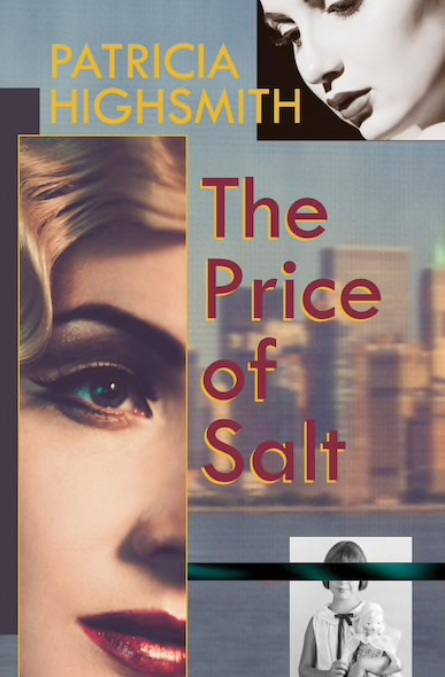 The Price of Salt, or Carol