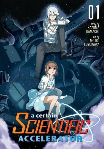 A Certain Scientific Accelerator 1